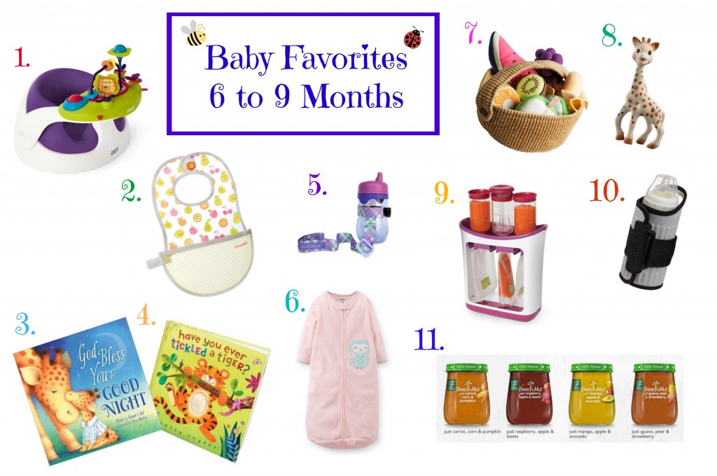 Baby Favorites 6 to 9 Months
